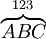 \overbrace {ABC}^{123\,}